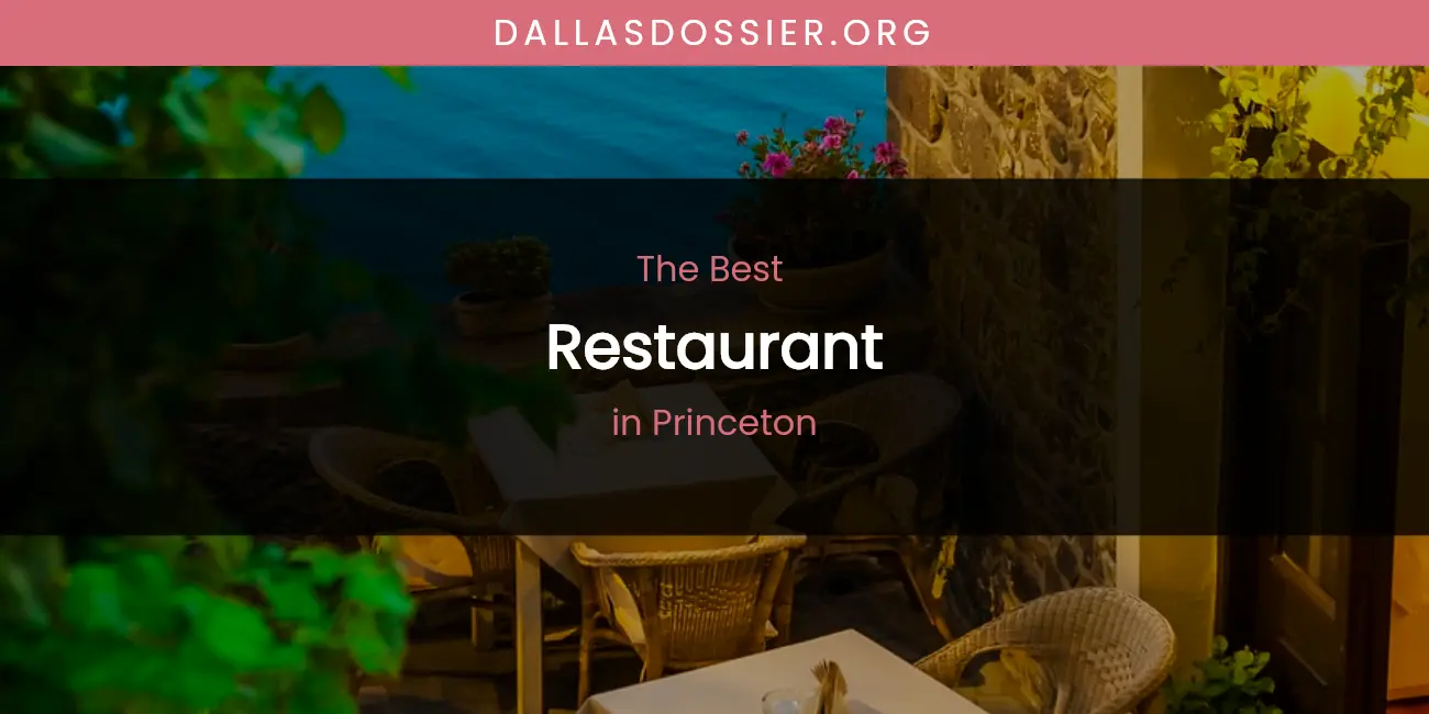 Princeton's Best Restaurant featured